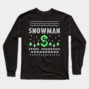 Snowman Speed Showdown Christmas Racing Fast Money Christmas Tree Xmas Racer Long Sleeve T-Shirt